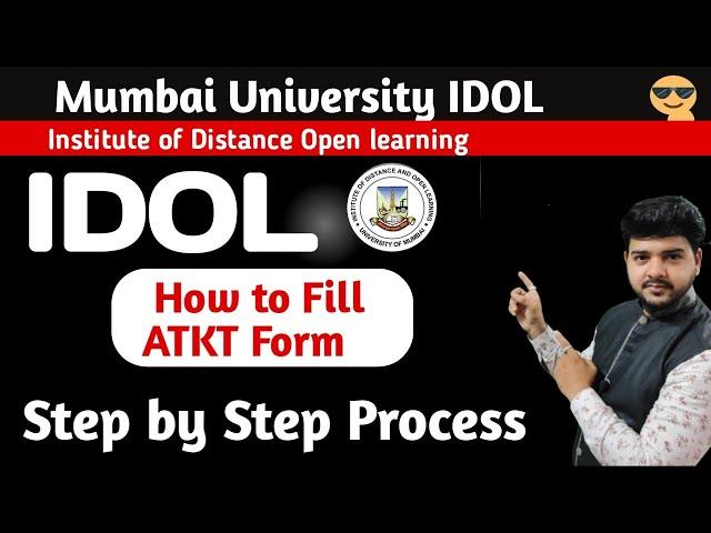 How to Fill IDOL ATKT form | Mumbai University IDOL Repeater Form Kaise bhare | Jitesh sir |