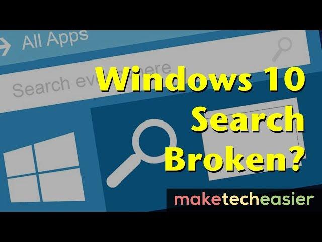 Windows 10 Start Menu Search Not Working? Here’s the Fix