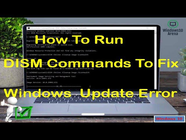 How To Run DISM Commands To Fix Windows Update Error | [Tutorial] |