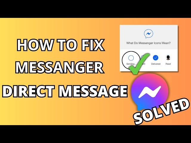 How to Fix Message not Sending Problem Facebook Messenger 2023