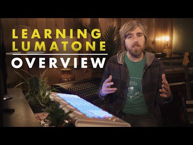 Learning Lumatone: Episode 1 - "Overview"