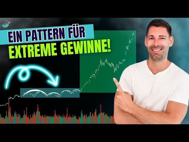 Ein Pattern vor JEDER Extrem-Bewegung