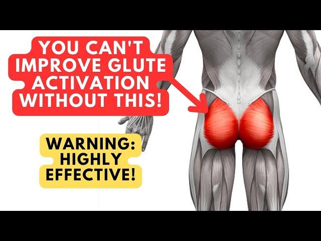 You Can't Activate Your Glutes Without THIS! (warning: highly effective)