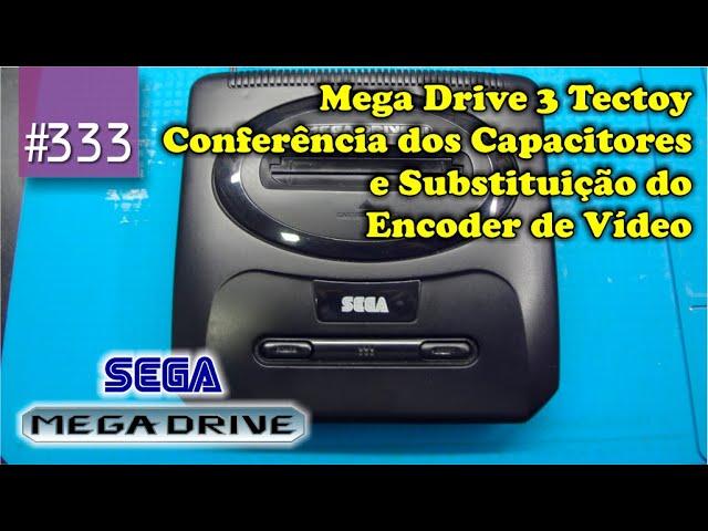 Manutenção #333 - Mega Drive 3 Tectoy-Conferência dos Capacitores e Substituição do Encoder de Vídeo