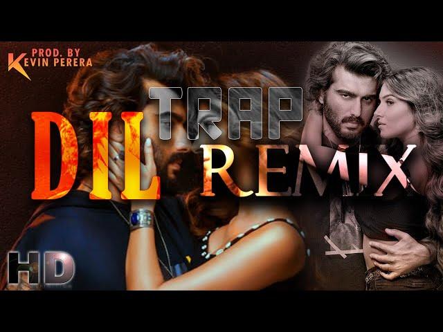 Dil- Emotional Trap Instrumental Produced By Kevin Perera (Ek Villain Returns) Trap Remix