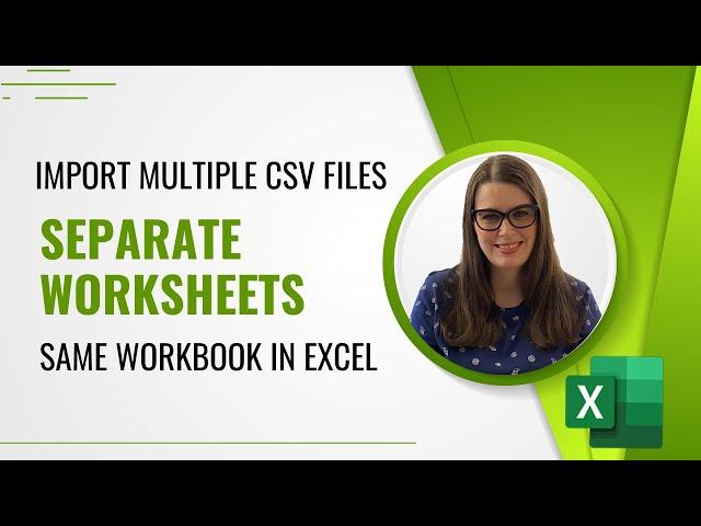 LEARN THIS Advanced Excel Trick in 5 Min! How to Import Multiple CSV Files into Separate Worksheets