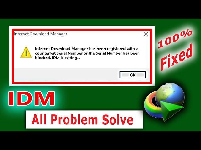 Internet Download Manager Has Been Registered With a Counterfeit Serial Number