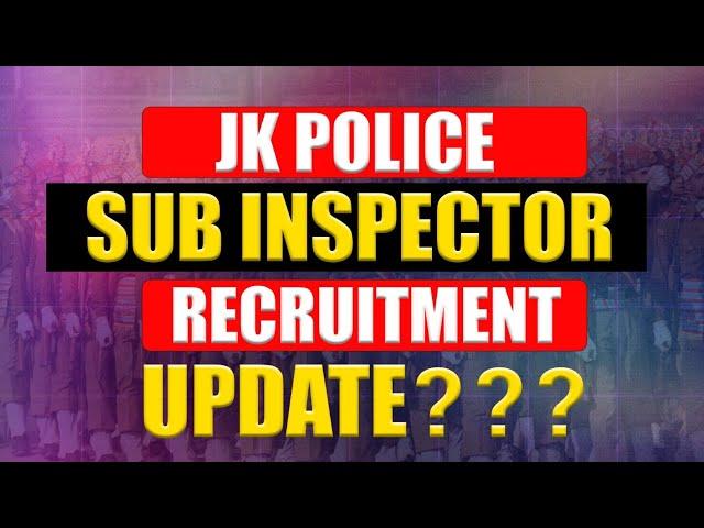 Jkp Sub Inspector Recruitment Update | Jkpsi 2024