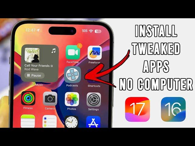 How to Get Tweaked Apps on iOS 16 -17 No Computer | Tweaked Apps on iPhone