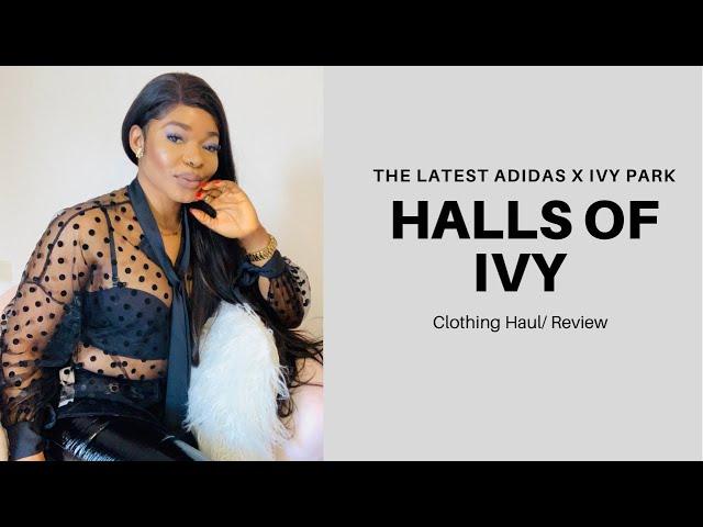 The latest adidas x Ivy park / Halls of Ivy/clothing haul review