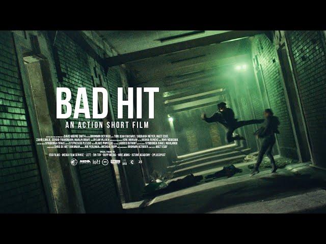 BAD HIT - An Action Short Film