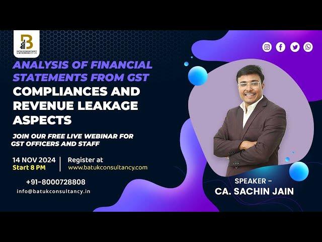 Analysis of Financial Statements from GST Compliances and Revenue Leakage Aspects