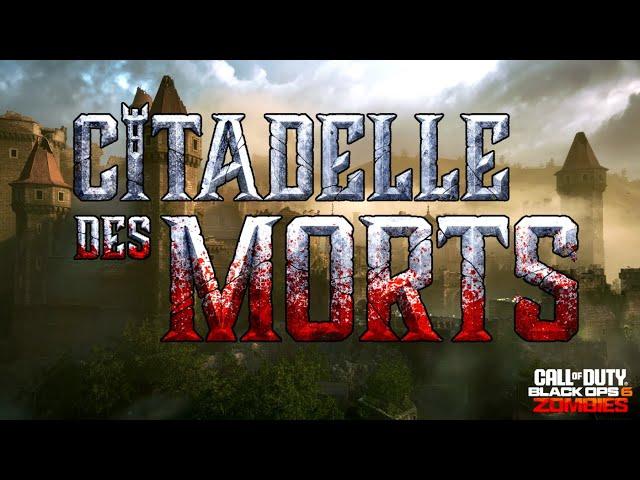 [ BO6 ] Le Secret de Citadelle des Morts en Live! La Saison 1 rechargée de Black Ops 6 Zombie