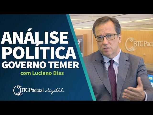 Análise Política Ep 1: saiba mais sobre o governo de Michel Temer