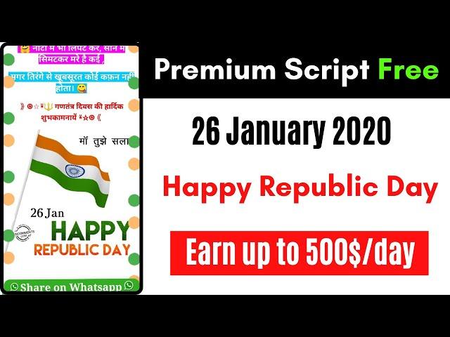  Premium Republic Day 2021 Whatsapp Viral Script for Blogger (26 January 2021 Wishing Script) 