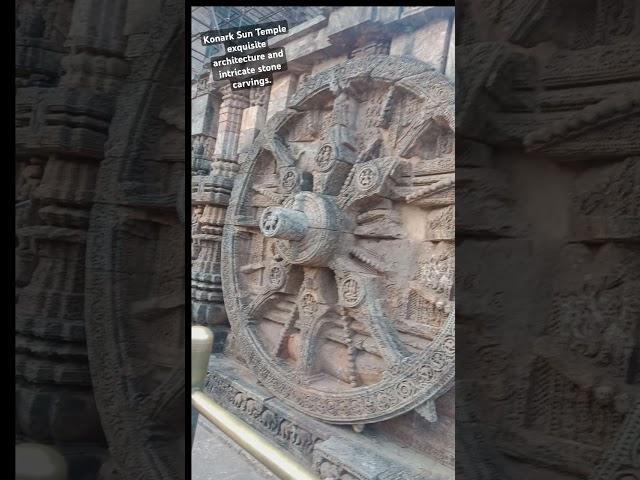 Konark Sun Temple exquisite architecture and intricate stone carvings.