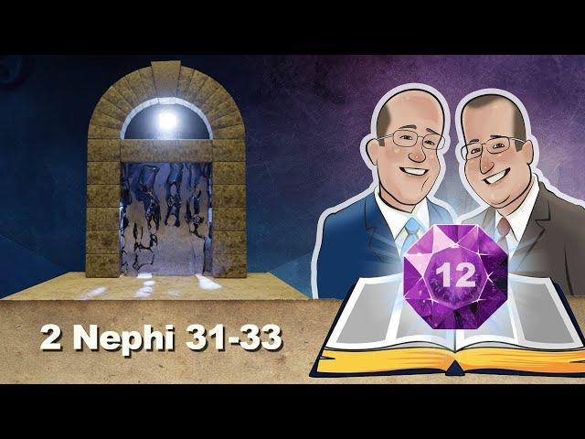 2 Nephi 31-33 | Scripture Gems (Come Follow Me reading for March 18-24, 2024)