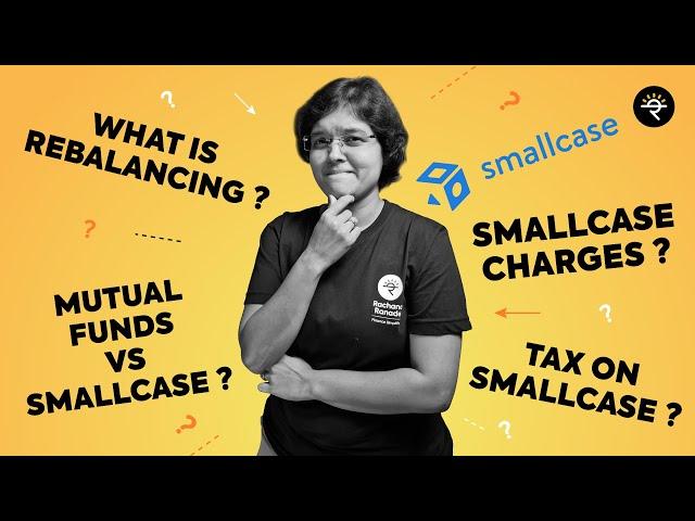 All you need to know about Smallcase | CA Rachana Ranade