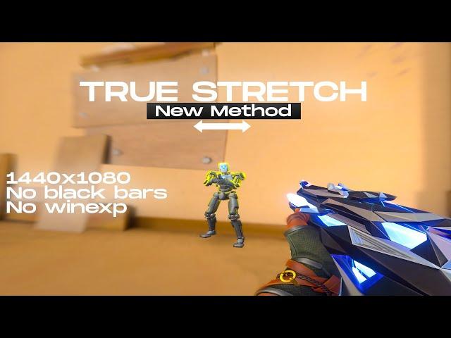 Use TRUE STRETCH after NEW PATCH ( New Method )