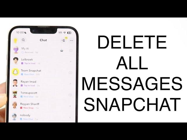 How To Delete All Snapchat Messages Easily! (2023)