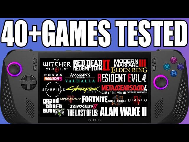 ROG ALLY X 40 GAMES TESTED!