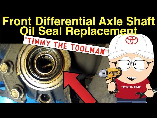 Front Differential Axle Shaft Oil Seal Replacement