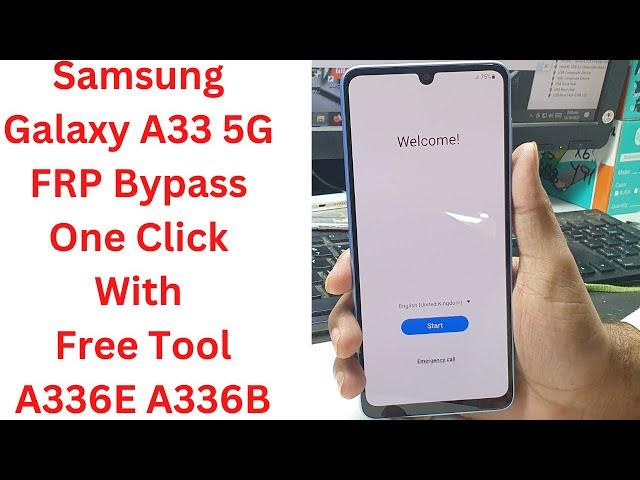 Samsung Galaxy A33 5G FRP Bypass One Click With Free Tool || samsung a336e frp bypass || Galaxy A33