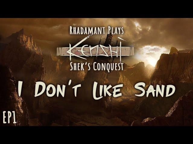 Kenshi Shek's Conquest - I Don't Like Sand // EP1