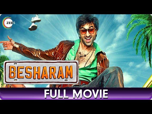 Besharam | Hindi Full Movie | Ranbir Kapoor, Pallavi Sharda, Rishi Kapoor, Neetu Singh