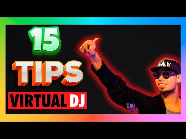 VIRTUAL DJ 2023  | 15 TRUCOS para hacerlo | BRUTAL | TIPS 2024