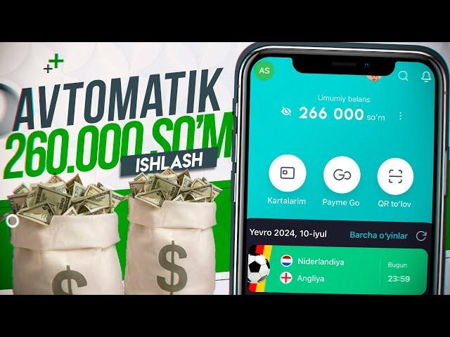 Avtomatik robot orqali internetda oson 260.000 so'm ishlash 2024 | Telefonda oson pul ishlash 2024