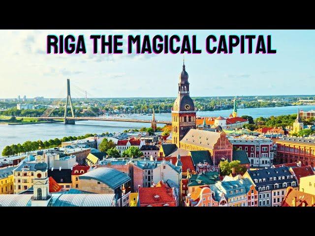 Riga: The Magical Capital You've Never Heard Of