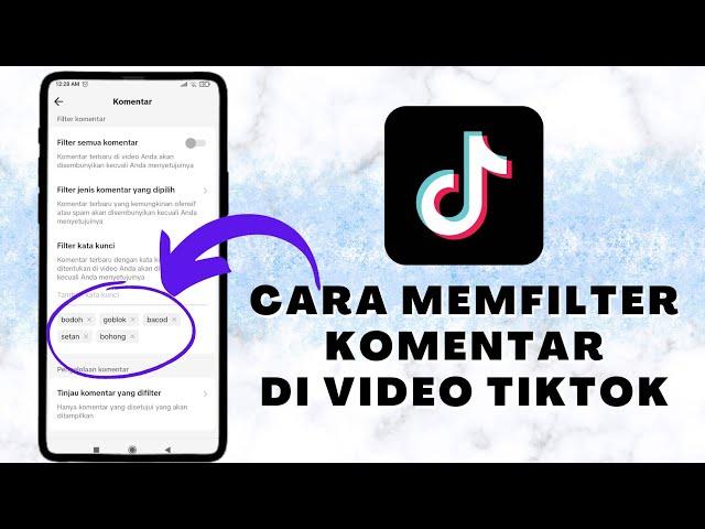 Cara Memfilter Kata-Kata Kasar  Komentar Di Video TikTok Secara Otomatis