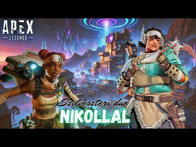 Szilveszter előtti  Apex Legends  Nikollal Duo