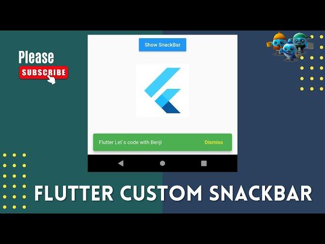 flutter tutorial:- custom snackbar in flutter managed by the ScaffoldMessenger