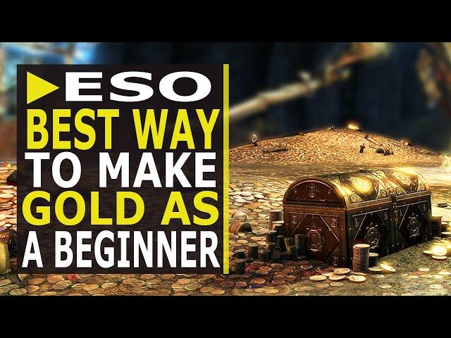 The Best Way to Make Gold as a Beginner in ESO | Beginner Series Ep. 4