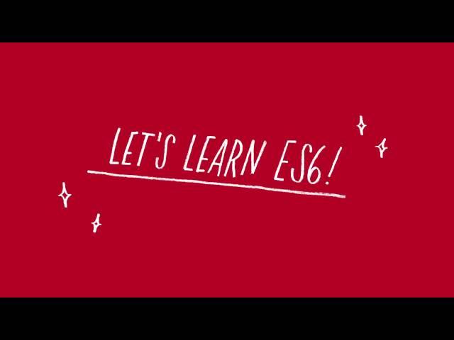 Let's Learn ES6 - Arrow Functions