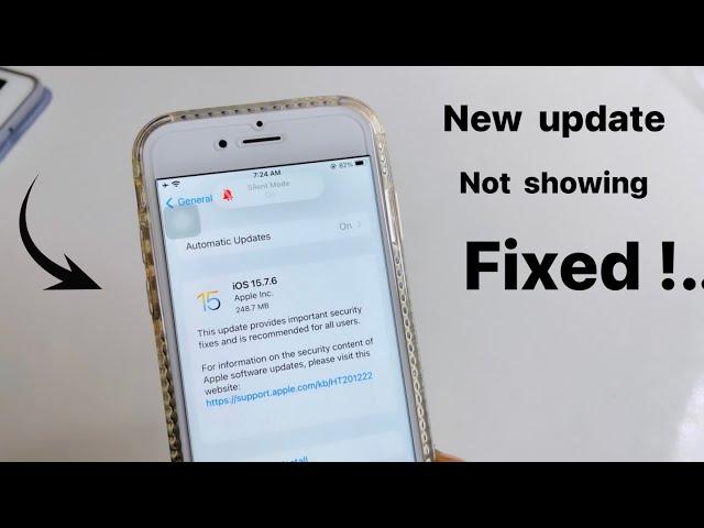 New update not showing in iPhone 7 - Fixed || IOS 15.7.6 update not showing in iPhones solved