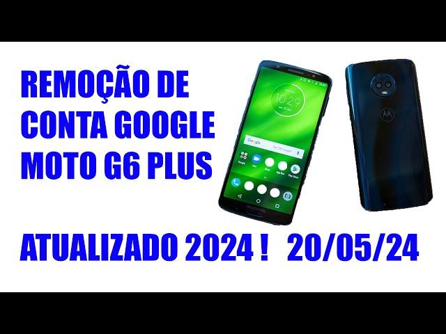 COMO REMOVER A CONTA GOOGLE DO MOTO G6 PLUS NOVO MÉTODO ATUALIZADO SEM PC (GARANTIDO)