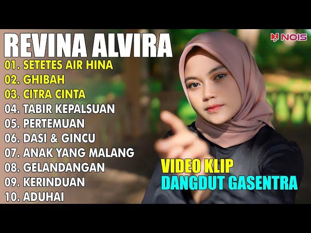 SETETES AIR HINA, GHIBAH | REVINA ALVIRA FULL ALBUM COVER 2024 | LAGU DANGDUT GASENTRA PAJAMPANGAN