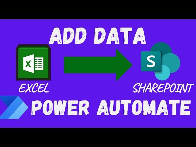 Supercharge Your Workflow: Automate Excel Data to SharePoint