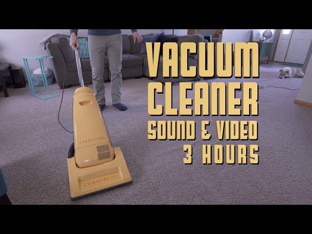 Vacuum Sound & Video - 3 Hours Relaxing Vacuuming