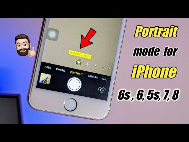 Portrait mode in iPhone 6, 6s, 7, 8 || How to get portrait mode in any iPhone