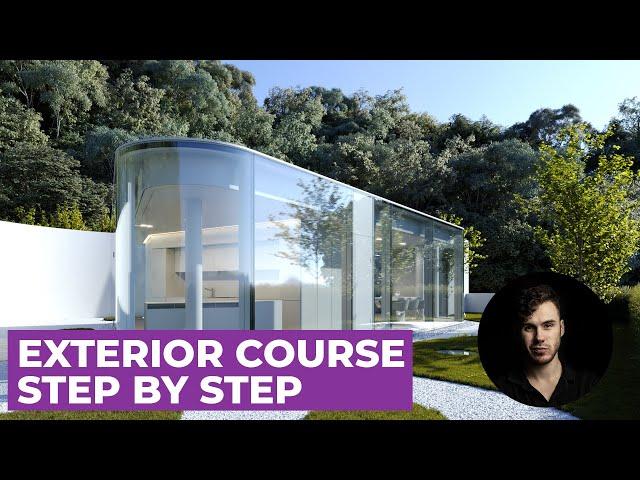 Exterior. Step by step course in 3Ds Max Corona Renderer | Architectural Visualization Tutorials