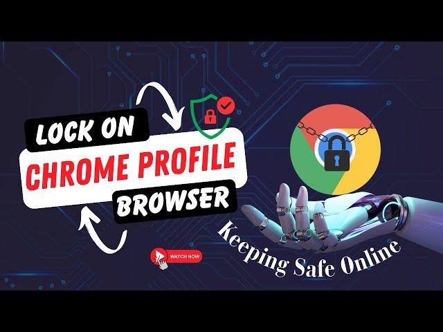 How to Browser Lock for Chrome Profile in One Step? || Browser lock for Chrome || adb lock chrome