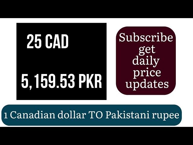 1 CAD to PKR - Canadian Dollars to Pakistani Rupees Currency Exchange Rates  Today 6 September 2024