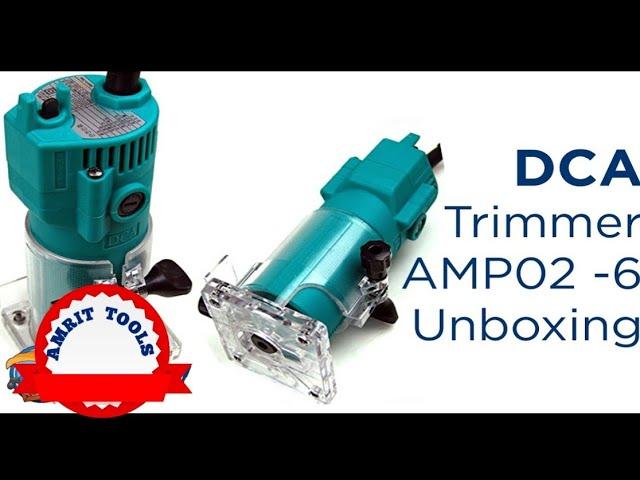 Trimmer DCA AMP02-6 || Mini Router 6mm || Best Trimmer For Wood Working || Amrit Tools ||