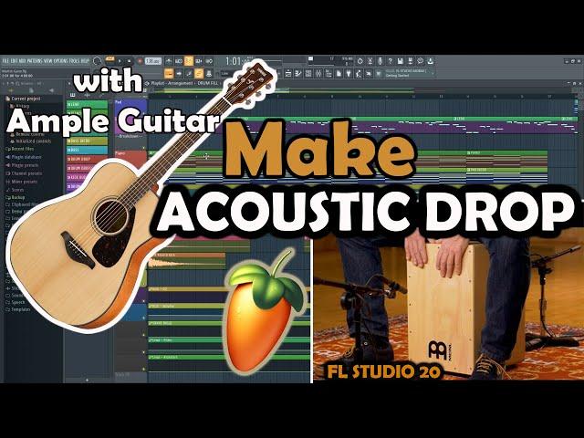 HOW TO MAKE ACOUSTIC MUSIC with ample guitar (FL STUDIO 20)