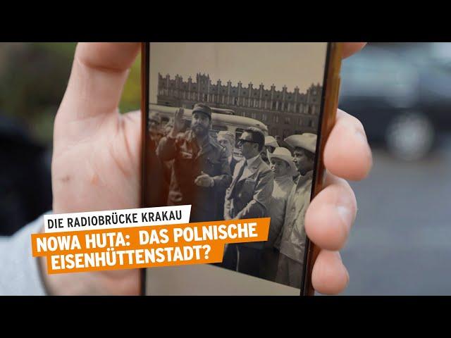 Nowa Huta: Das polnische Eisenhüttenstadt? | Radiobrücke Krakau