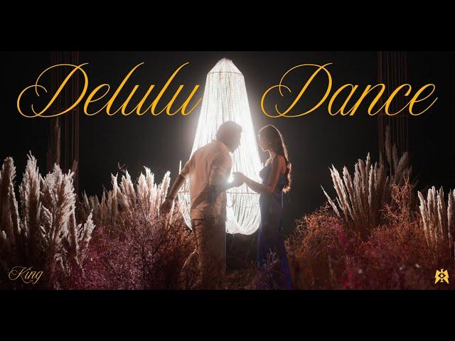 DELULU DANCE | King | Monopoly Moves | Official Music Video